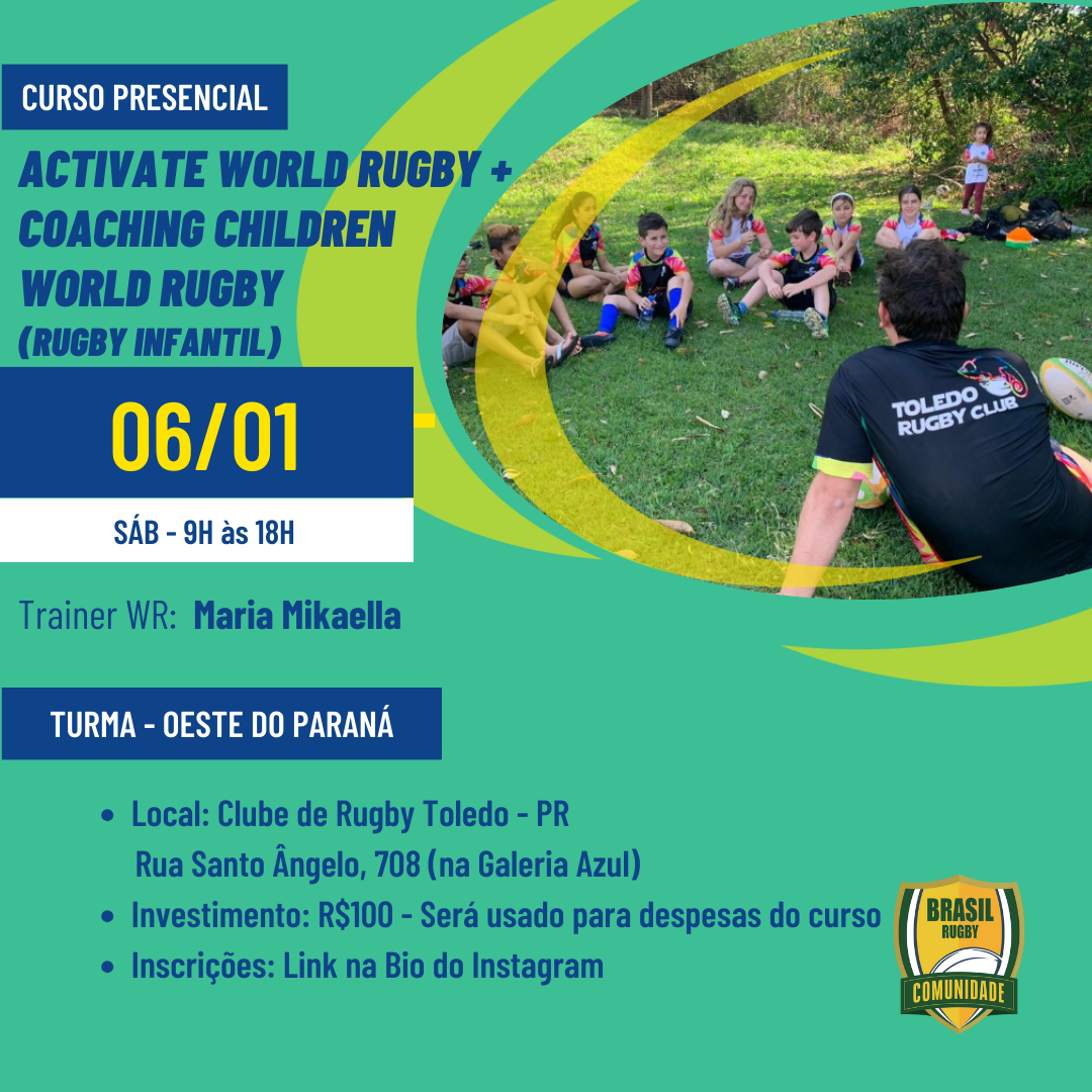 Curso disponível: Coaching Children (Rugby Infantil) WR + Activate WR em Toledo/PR- Inscreva-se