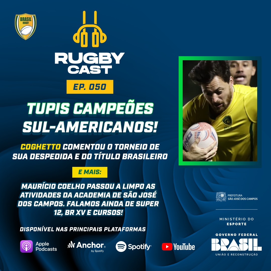 RugbyCast #50 celebra o título dos Tupis com Coghetto!